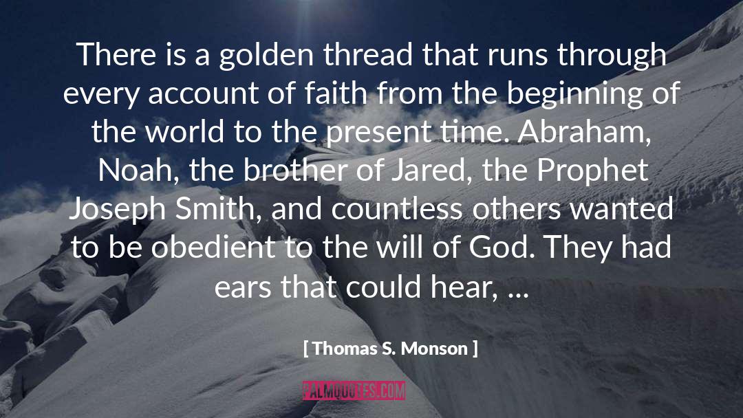 Noah S Flood quotes by Thomas S. Monson