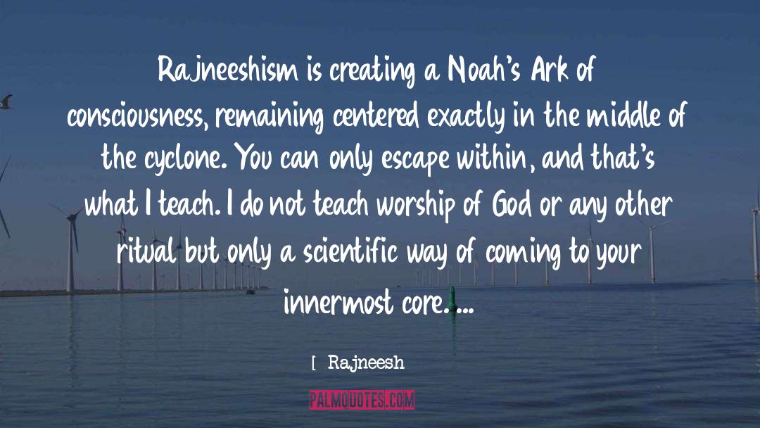Noahs Ark quotes by Rajneesh