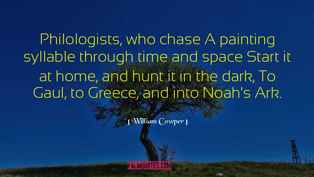 Noahs Ark quotes by William Cowper