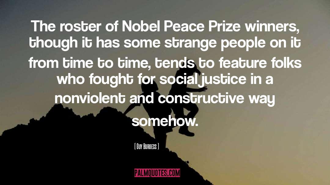 Nobel Peace Prize quotes by Guy Burgess