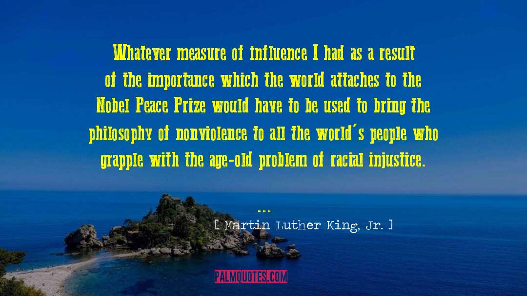 Nobel Peace Prize Speech quotes by Martin Luther King, Jr.