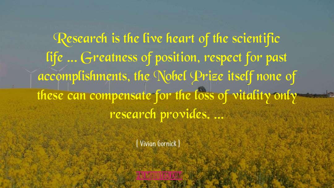 Nobel Prize Awardee quotes by Vivian Gornick