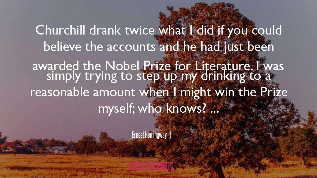 Nobel Prize For Literature quotes by Ernest Hemingway,