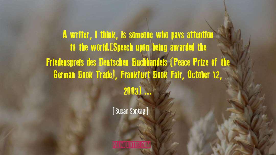 Nobel Prize Speech quotes by Susan Sontag