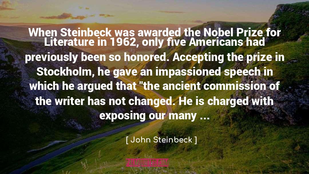 Nobel Prize Winners quotes by John Steinbeck