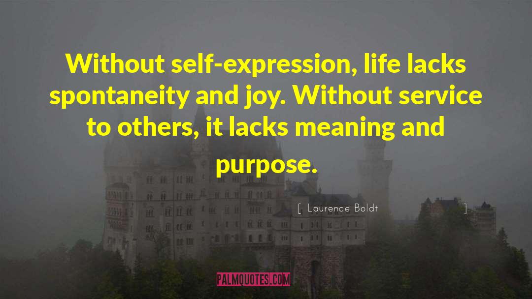 Nobel Purpose quotes by Laurence Boldt