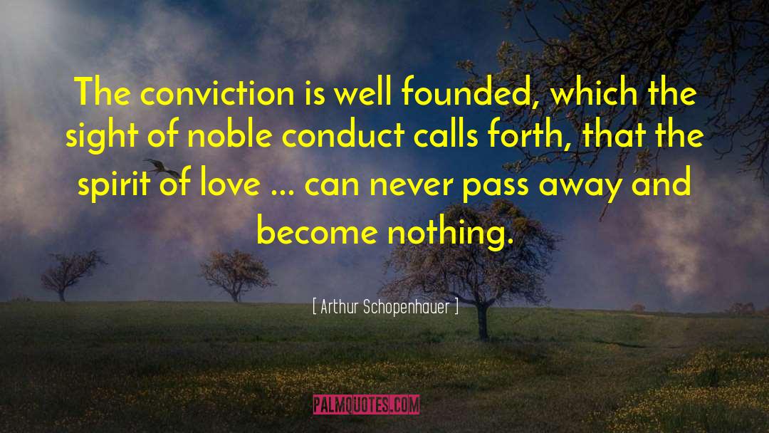 Nobility And Love quotes by Arthur Schopenhauer