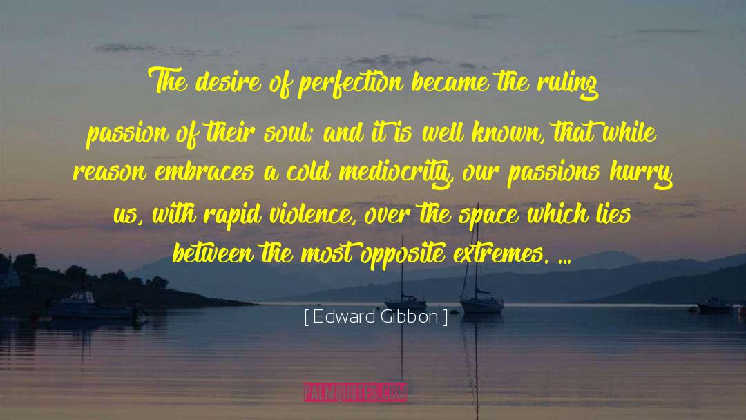 Nobility Of Soul quotes by Edward Gibbon