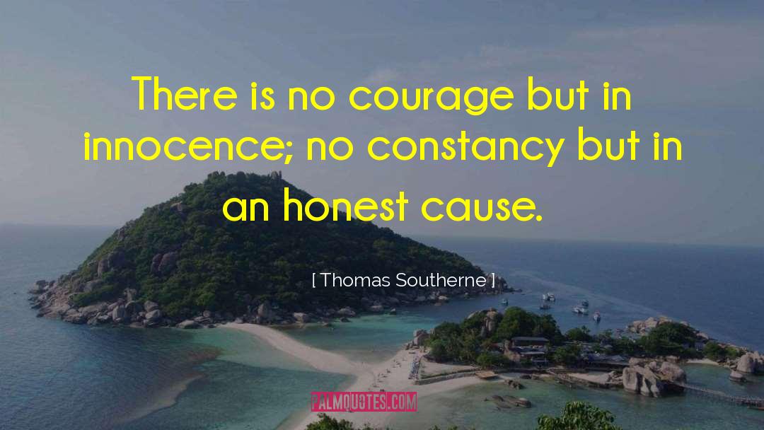 Noble Causes quotes by Thomas Southerne