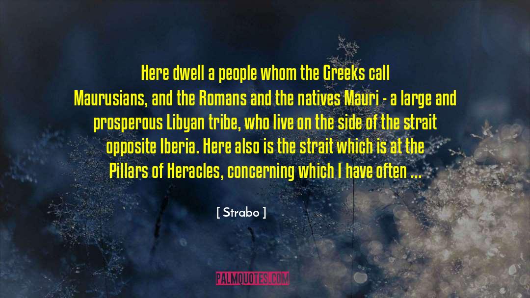 Noble Greeks And Romans quotes by Strabo