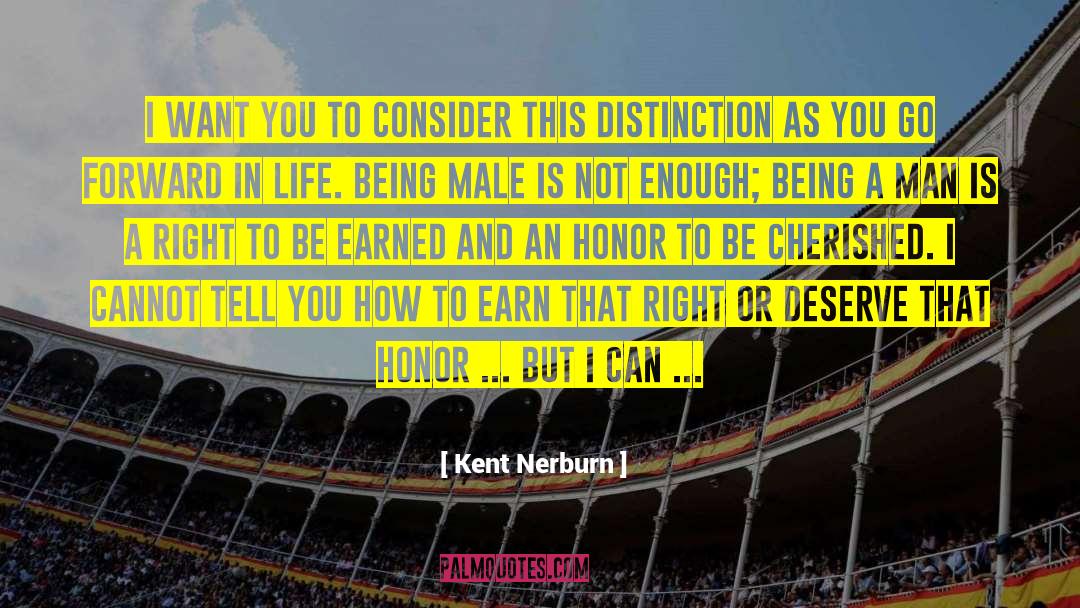 Noble Life quotes by Kent Nerburn