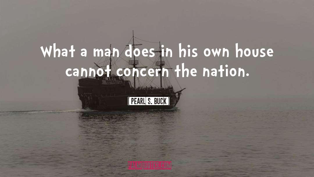 Noble Man quotes by Pearl S. Buck