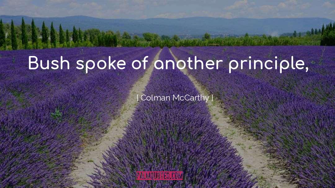 Noble Peace Prize quotes by Colman McCarthy