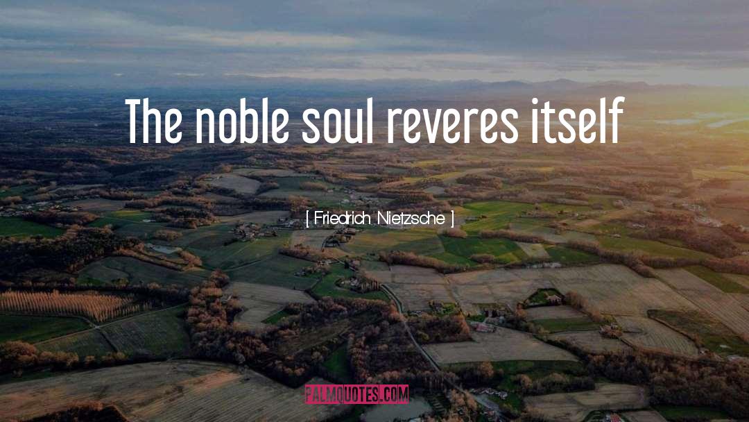Noble quotes by Friedrich Nietzsche