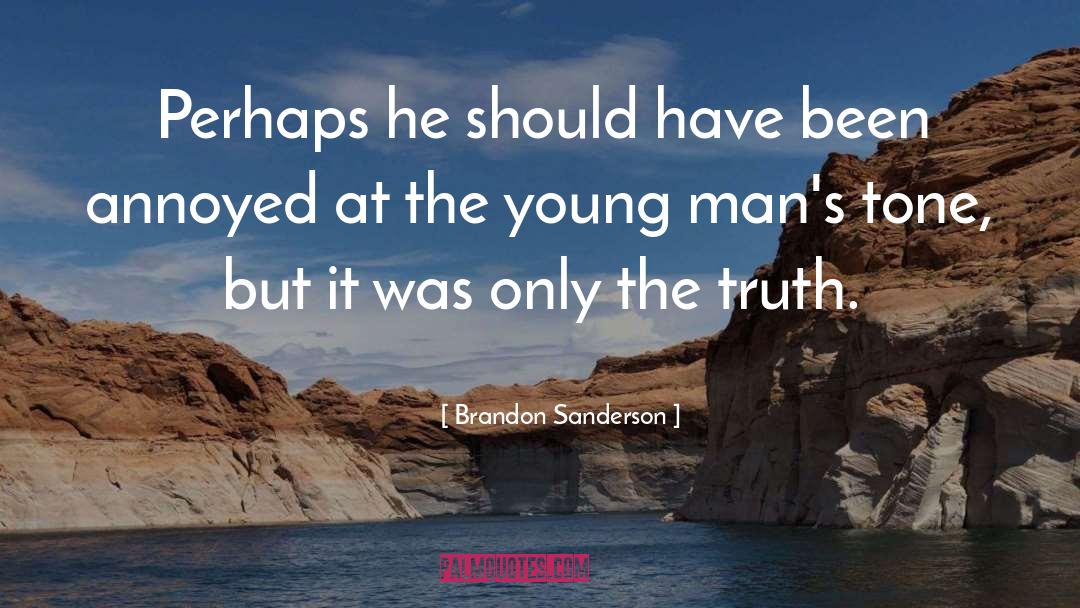 Noble Truth quotes by Brandon Sanderson