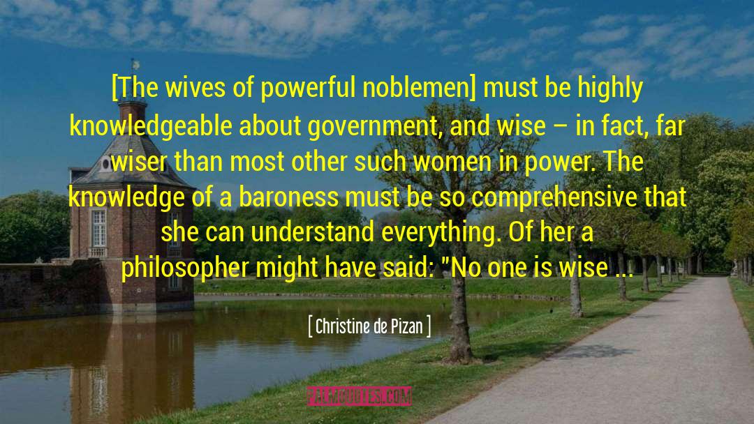 Noblemen quotes by Christine De Pizan