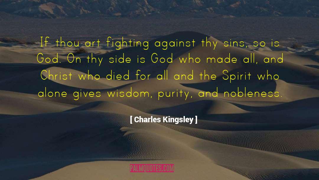 Nobleness quotes by Charles Kingsley