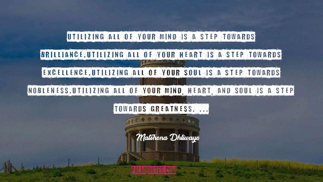 Nobleness quotes by Matshona Dhliwayo