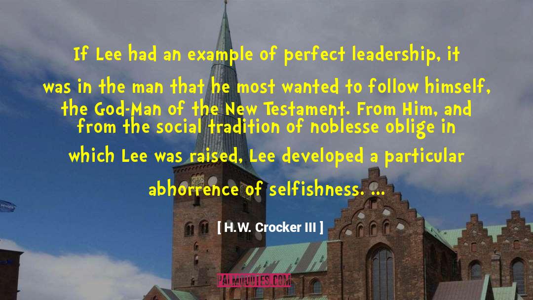 Noblesse Oblige quotes by H.W. Crocker III