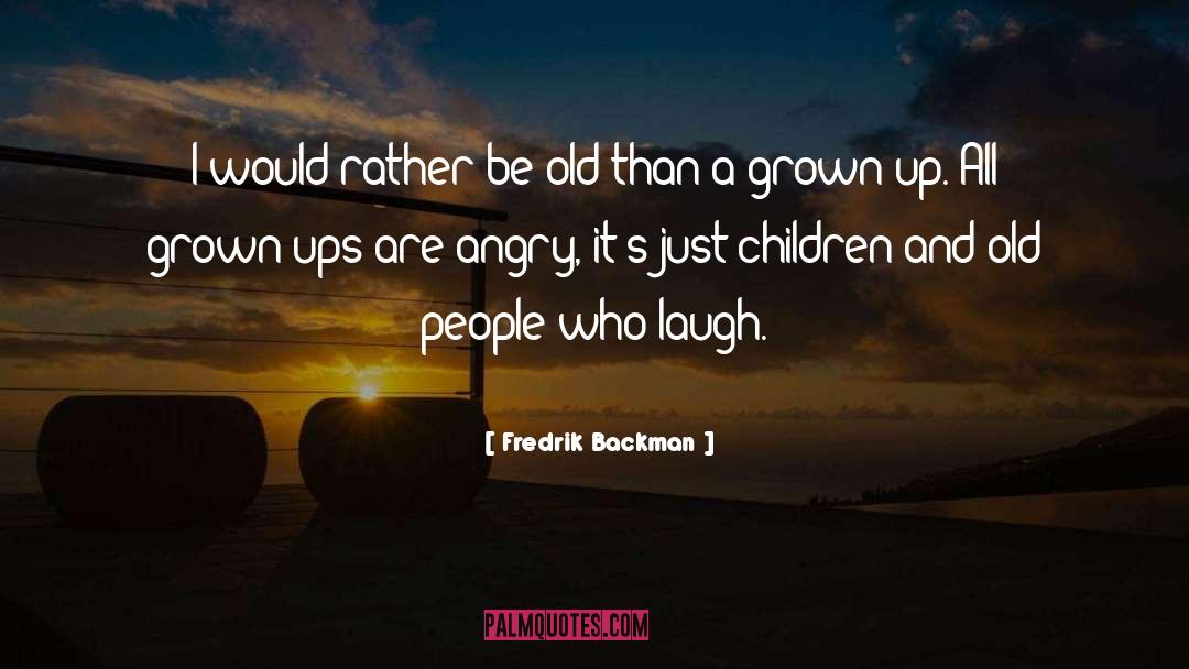 Noblewoman Laugh quotes by Fredrik Backman