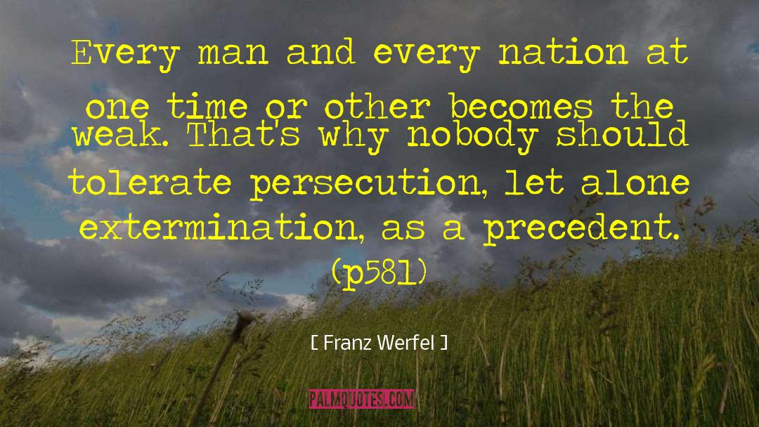 Nobody 27s Perfect quotes by Franz Werfel