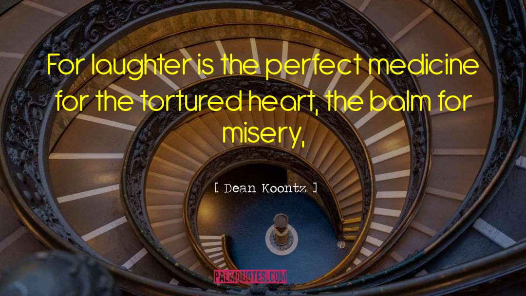 Nobody 27s Perfect quotes by Dean Koontz