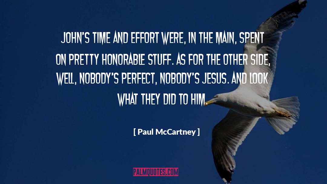 Nobody 27s Perfect quotes by Paul McCartney