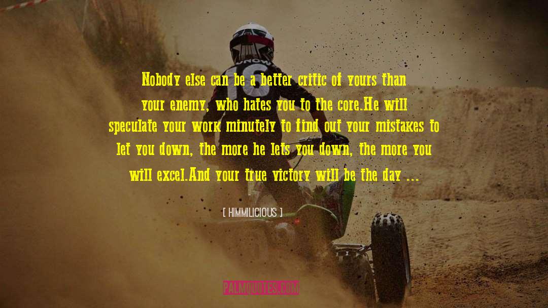 Nobody Is Better Than You quotes by Himmilicious