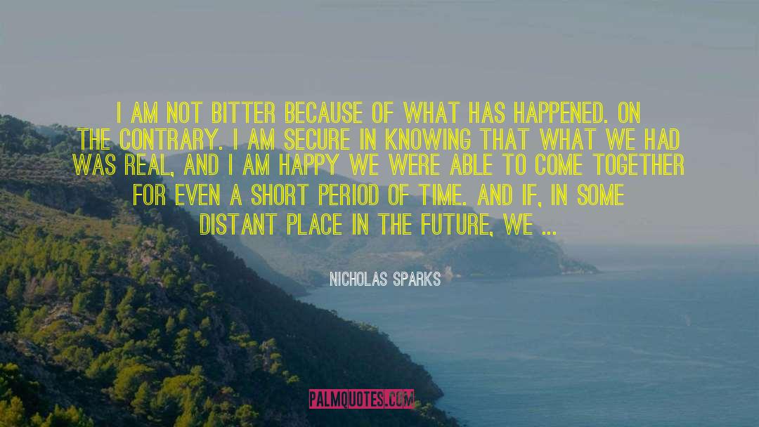 Nobody Knowing How You Feel quotes by Nicholas Sparks