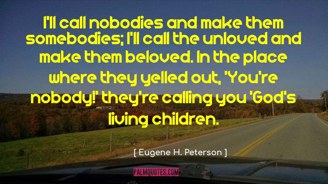 Nobody Owens quotes by Eugene H. Peterson