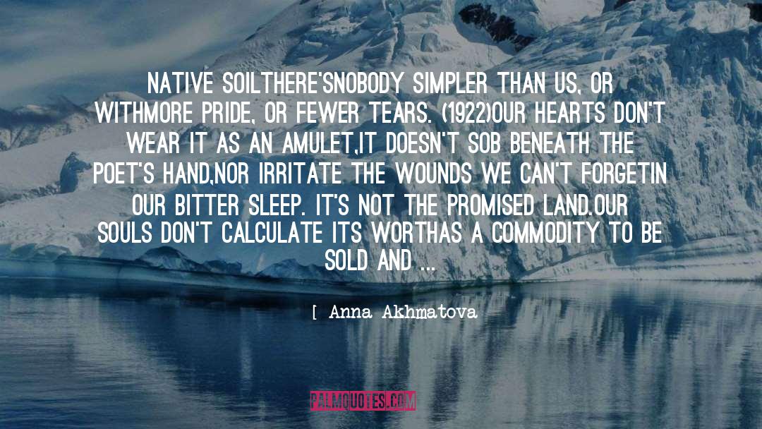 Nobody quotes by Anna Akhmatova