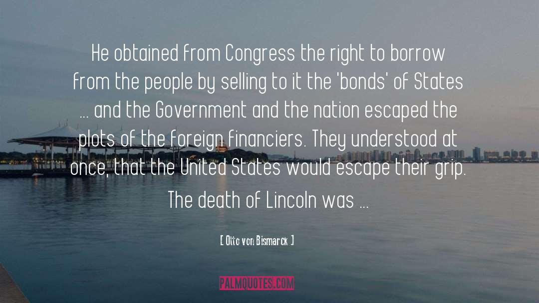 Nobuntu Lincoln quotes by Otto Von Bismarck