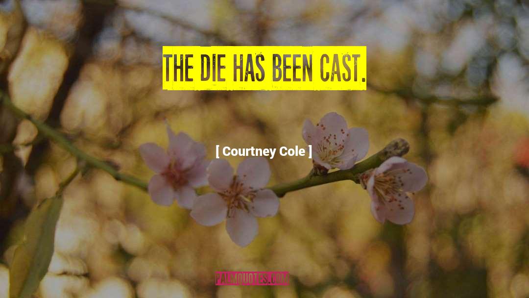 Nocte Trilogy quotes by Courtney Cole