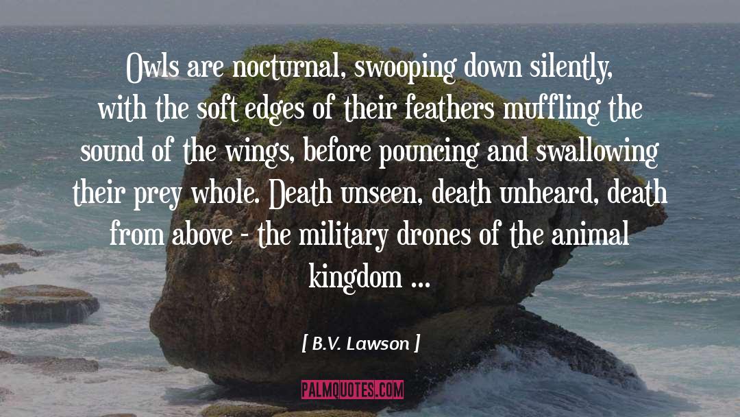 Nocturnal quotes by B.V. Lawson