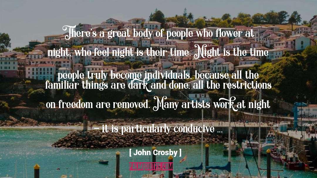 Nocturnal quotes by John Crosby