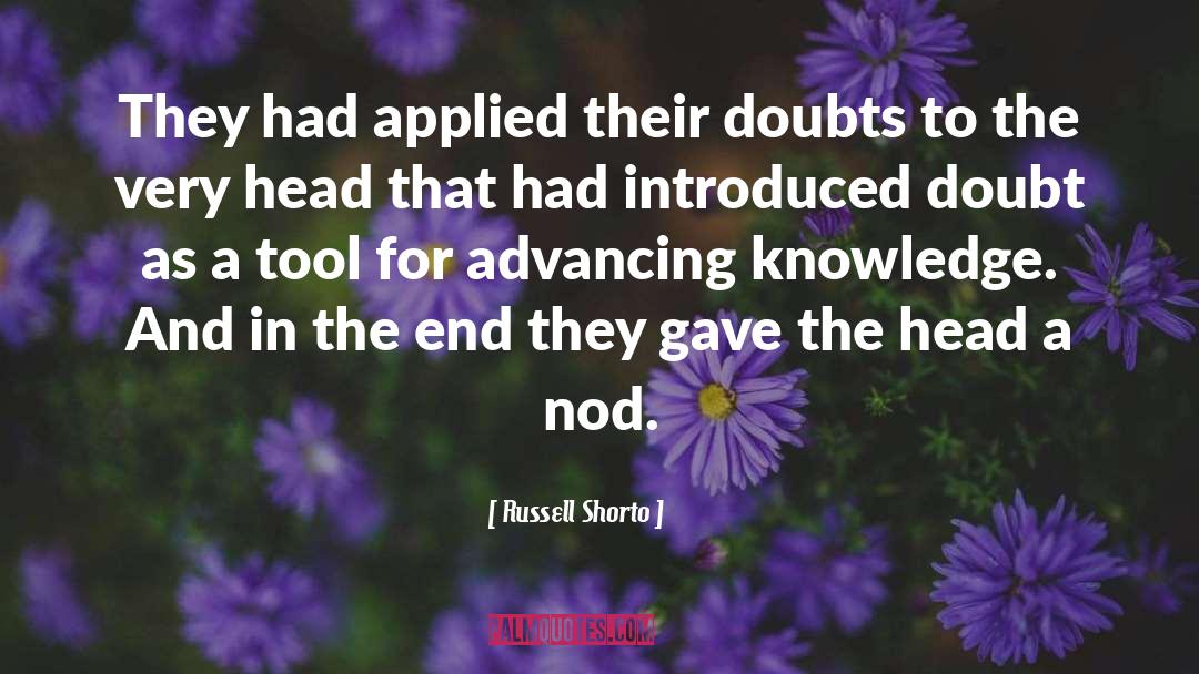 Nod quotes by Russell Shorto