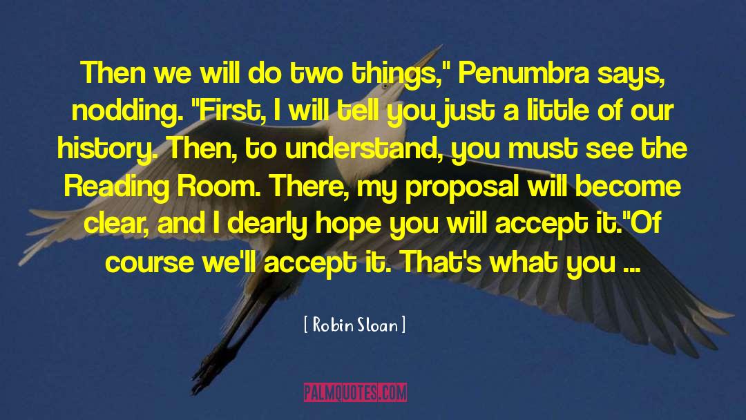 Nodding Solemly quotes by Robin Sloan