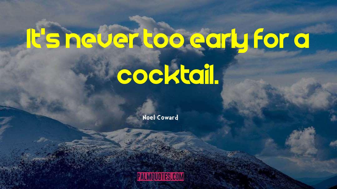 Noel Coward quotes by Noel Coward