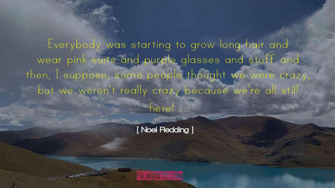 Noel quotes by Noel Redding