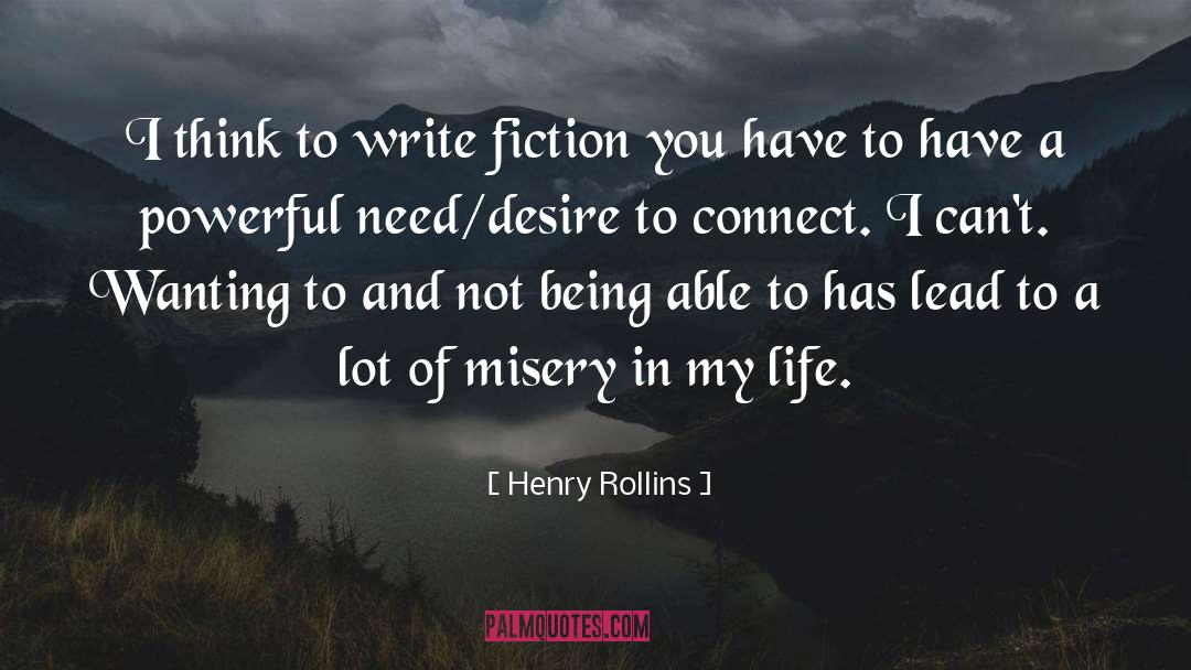 Noir Fiction quotes by Henry Rollins