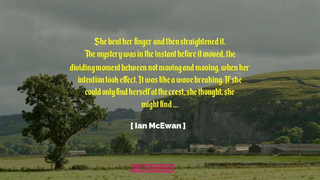 Noir Mystery quotes by Ian McEwan