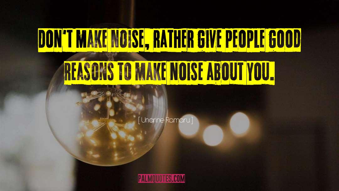 Noise Pollution quotes by Unarine Ramaru