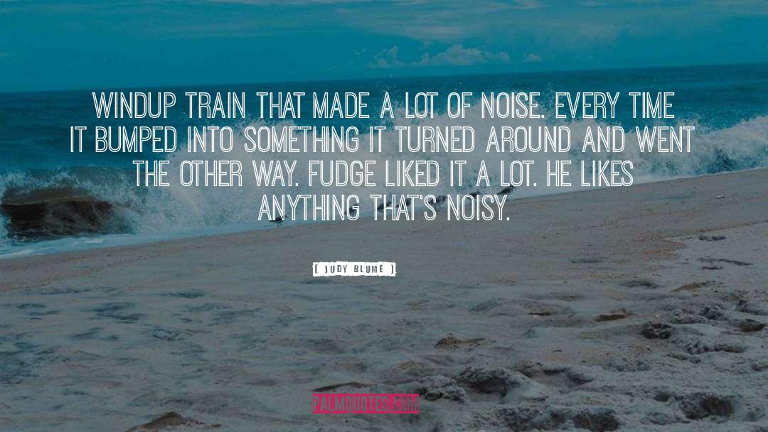 Noisy quotes by Judy Blume