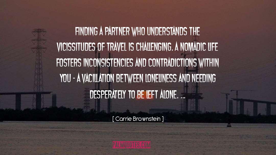 Nomadic quotes by Carrie Brownstein