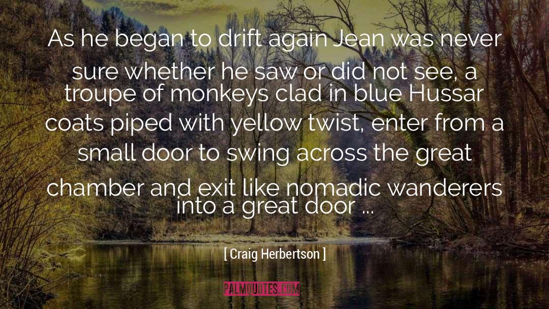 Nomadic quotes by Craig Herbertson