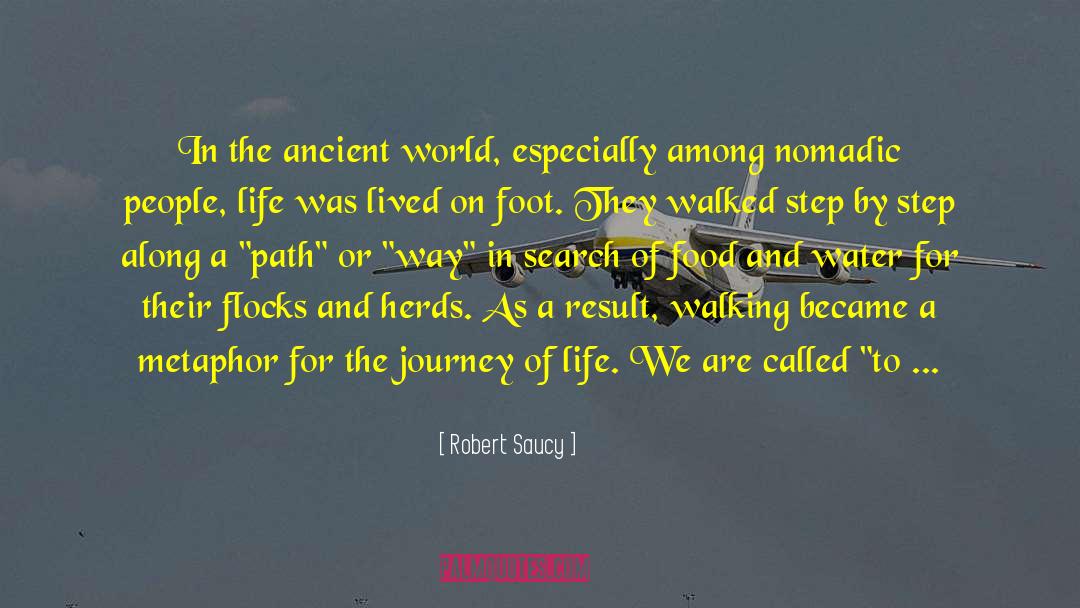 Nomadic quotes by Robert Saucy
