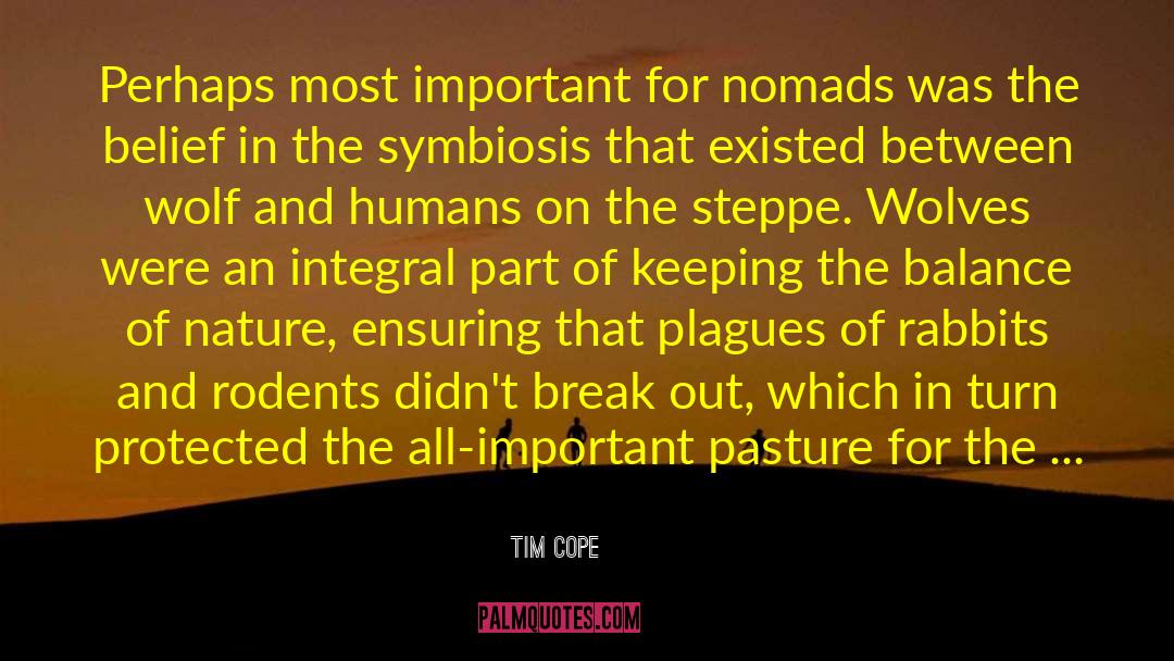 Nomads quotes by Tim Cope