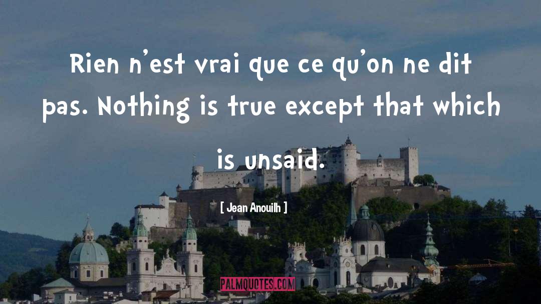 Nominalist Ne quotes by Jean Anouilh