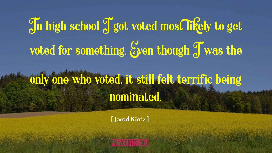 Nominated quotes by Jarod Kintz