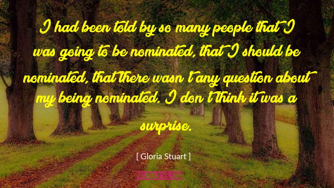 Nominated quotes by Gloria Stuart